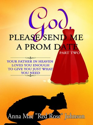 cover image of God, Please Send Me a Prom Date